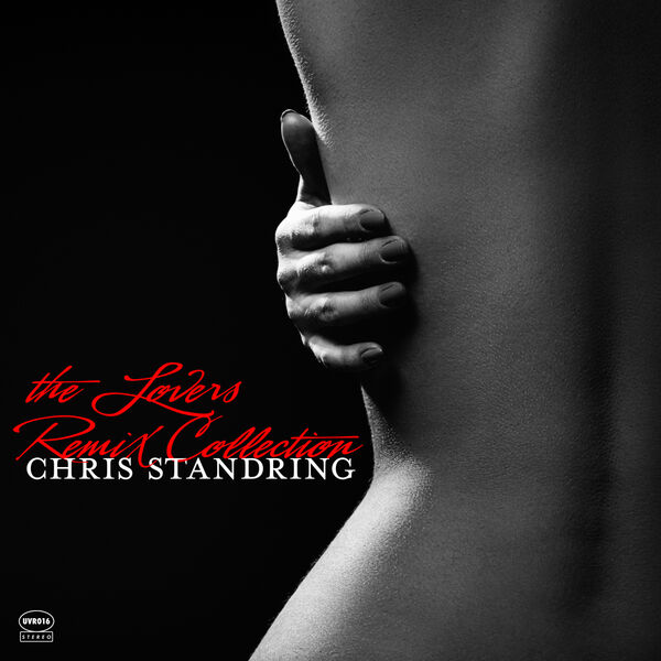 Chris Standring – The Lovers Remix Collection (2023) [FLAC 24bit/44,1kHz]