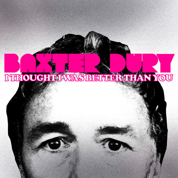 Baxter Dury - I Thought I Was Better Than You (2023) [FLAC 24bit/44,1kHz]