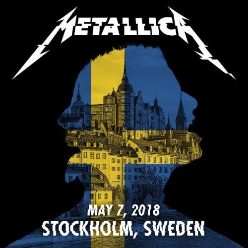 Metallica – 2018/05/07 Stockholm, Sweden (2018) [FLAC 24 bit, 48 kHz]