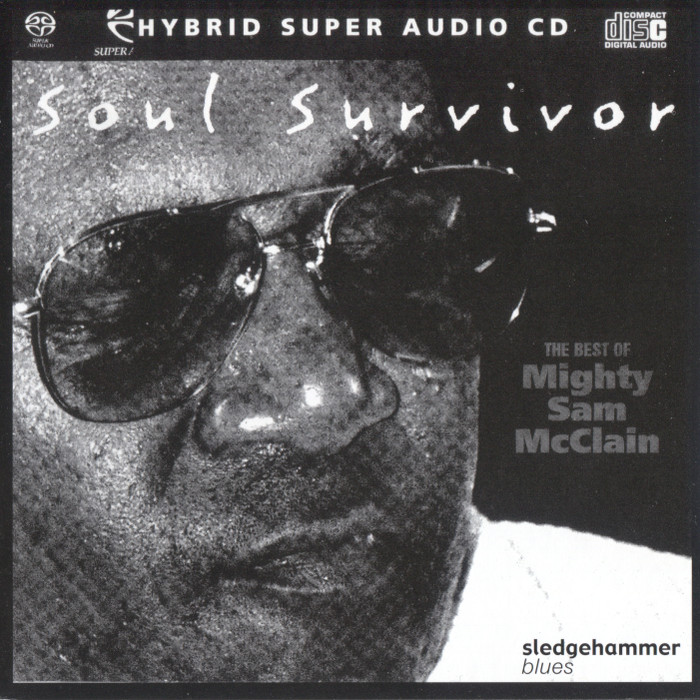Mighty Sam McClain – Soul Survivor (1999) [Reissue 2008] SACD ISO + Hi-Res FLAC