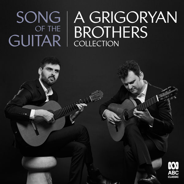 Grigoryan Brothers – Song of the Guitar: A Grigoryan Brothers Collection (2019) [Official Digital Download 24bit/44,1kHz]