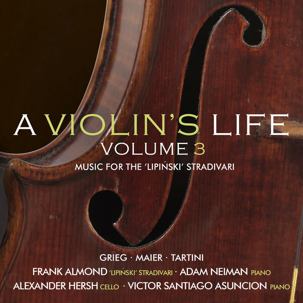 Frank Almond - A Violin's Life - Volume 3 (2023) [FLAC 24bit/96kHz] Download