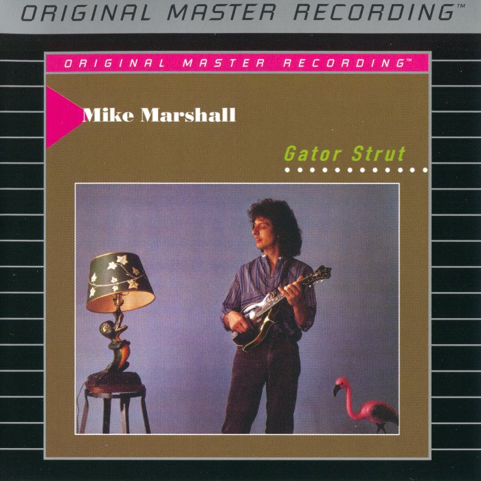 Mike Marshall – Gator Strut (1987) [MFSL 2004] SACD ISO + Hi-Res FLAC