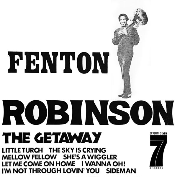 Fenton Robinson - The Getaway (1973/2023) [FLAC 24bit/96kHz] Download