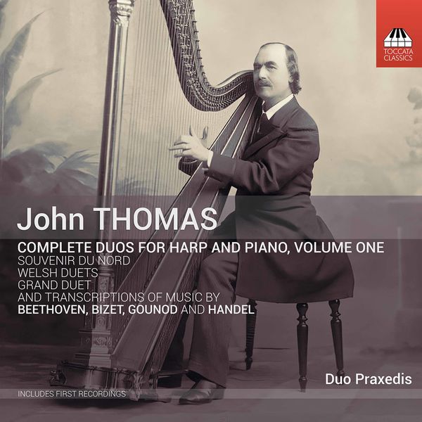 Duo Praxedis – Thomas: Complete Duos for Harp & Piano, Vol. 1 (2020) [Official Digital Download 24bit/44,1kHz]
