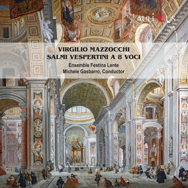 Ensemble Festina Lente – Salmi Vespertini a 8 voci (2023) [FLAC 24bit/48kHz]