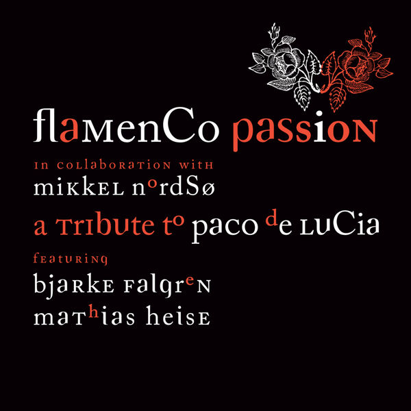 Flamenco Passion - A Tribute to Paco de Lucia (2023) [FLAC 24bit/88,2kHz] Download