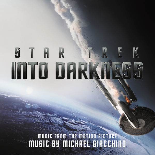 Michael Giacchino – Star Trek Into Darkness (2013) [Official Digital Download 24bit/96kHz]
