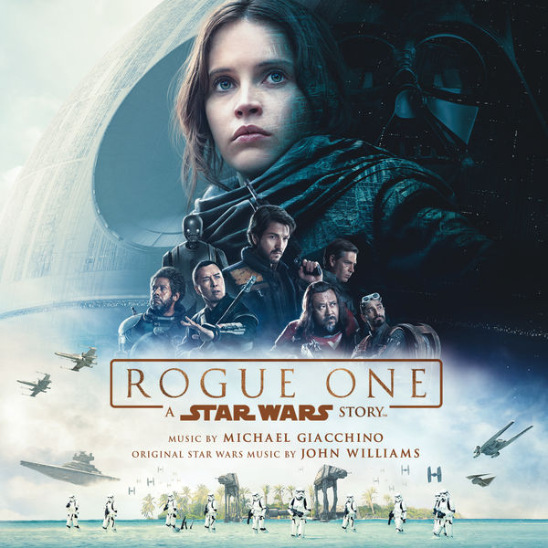 Michael Giacchino – Rogue One: A Star Wars Story (Original Motion Picture Soundtrack) (2016) [Official Digital Download 24bit/96kHz]