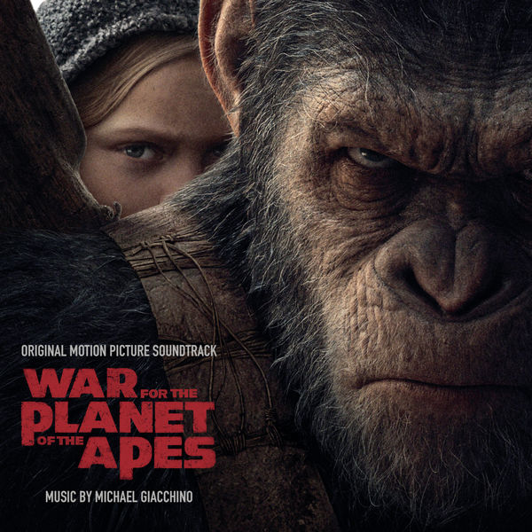 Michael Giacchino – War for the Planet of the Apes (Original Motion Picture Soundtrack) (2018) [Official Digital Download 24bit/44,1kHz]