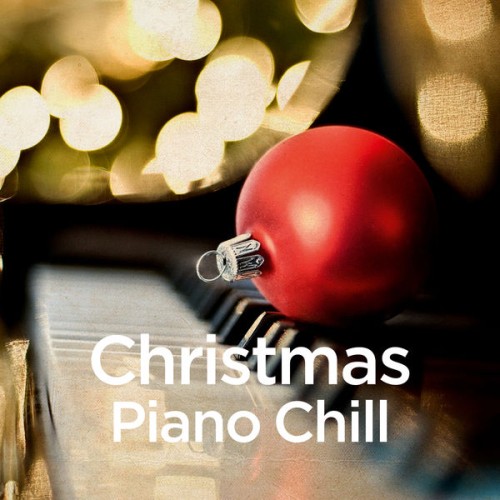 Michael Forster – Christmas Piano Chill (2017) [FLAC 24 bit, 44,1 kHz]
