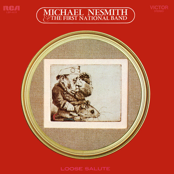 Michael Nesmith & The First National Band – Loose Salute (Expanded Edition) (1970/2018) [Official Digital Download 24bit/44,1kHz]