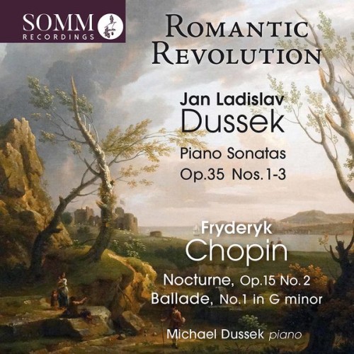 Michael Dussek – Romantic Revolution (2021) [FLAC 24 bit, 88,2 kHz]