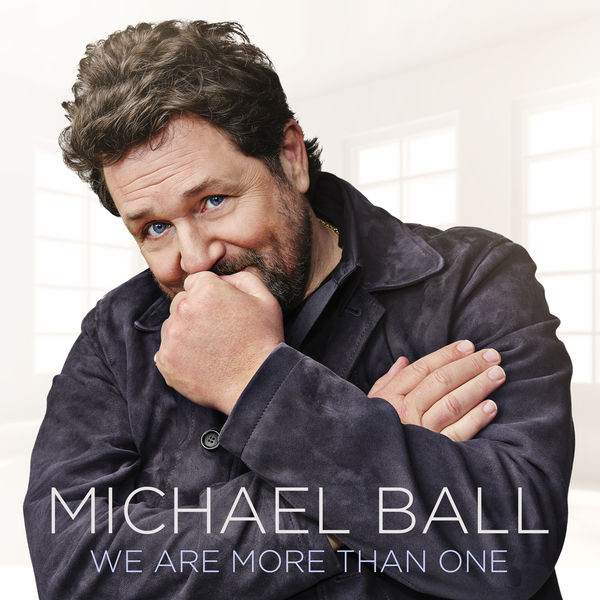 Michael Ball – We Are More Than One (2021) [Official Digital Download 24bit/48kHz]
