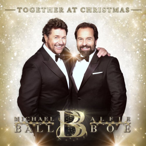 Michael Ball, Alfie Boe – Together At Christmas (2020) [FLAC 24 bit, 96 kHz]