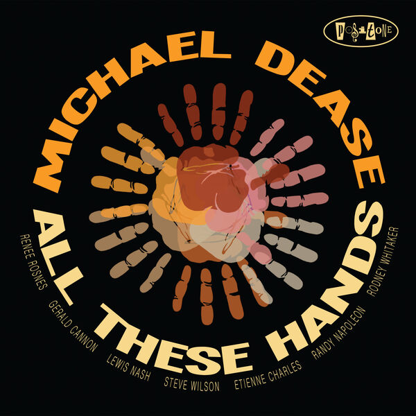 Michael Dease – All These Hands (2017) [Official Digital Download 24bit/88,2kHz]