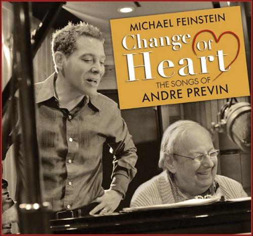 Michael Feinstein, André Previn – Change Of Heart: The Songs Of André Previn (2013) [FLAC 24 bit, 96 kHz]
