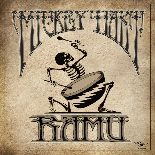 Mickey Hart – RAMU (2017) [Official Digital Download 24bit/44,1kHz]