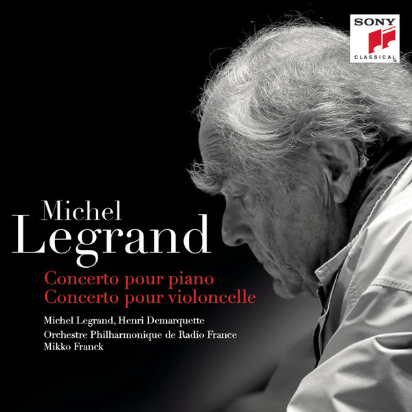 Michel Legrand – Concerto pour piano, Concerto pour violoncelle (2017) [Official Digital Download 24bit/48kHz]