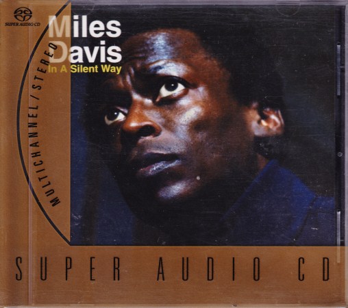 Miles Davis – In A Silent Way (1969) [Reissue 2002] MCH SACD ISO + Hi-Res FLAC