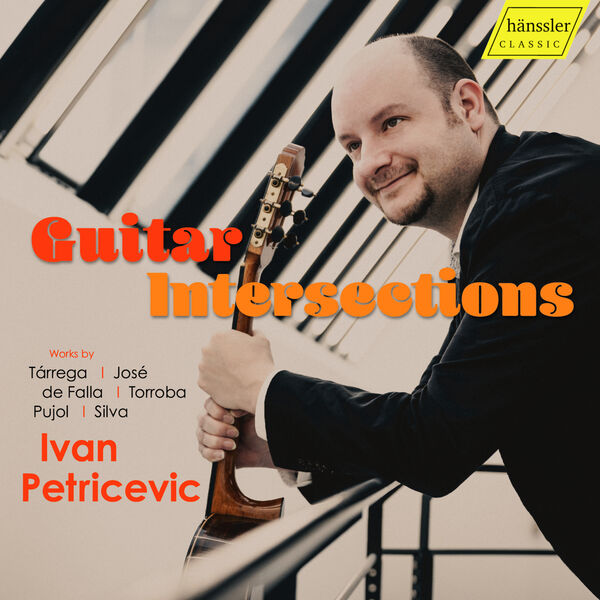 Ivan Petričević - Guitar Intersections (2023) [FLAC 24bit/96kHz] Download