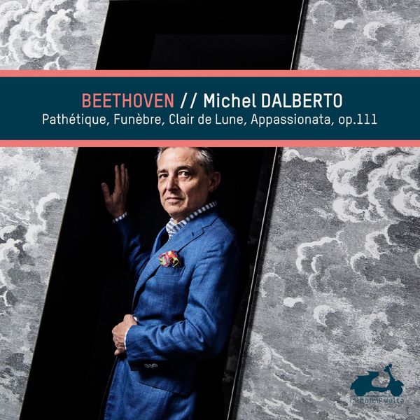 Michel Dalberto – Beethoven: Pathétique, Funèbre, Clair de Lune & Appassionata (2019) [Official Digital Download 24bit/96kHz]