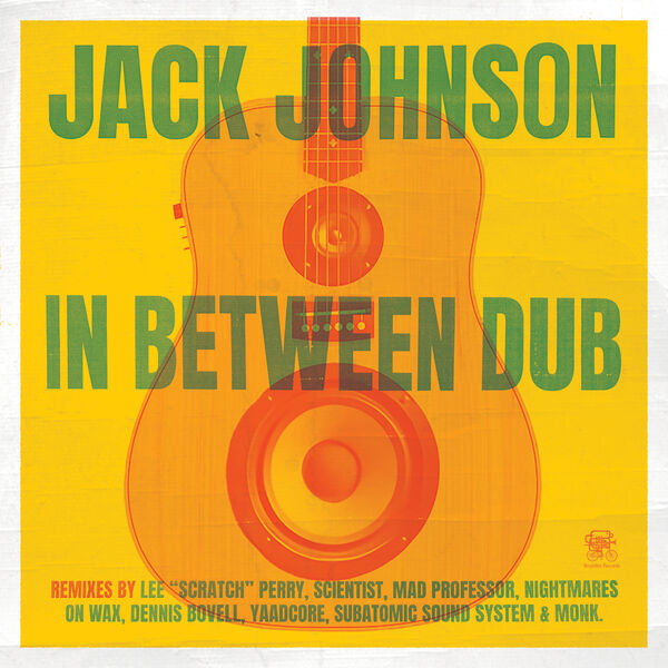 Jack Johnson – In Between Dub (2023) [FLAC 24bit/48kHz]