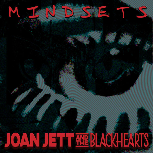 Joan Jett & The Blackhearts – Mindsets (2023) [Official Digital Download 24bit/88,2kHz]