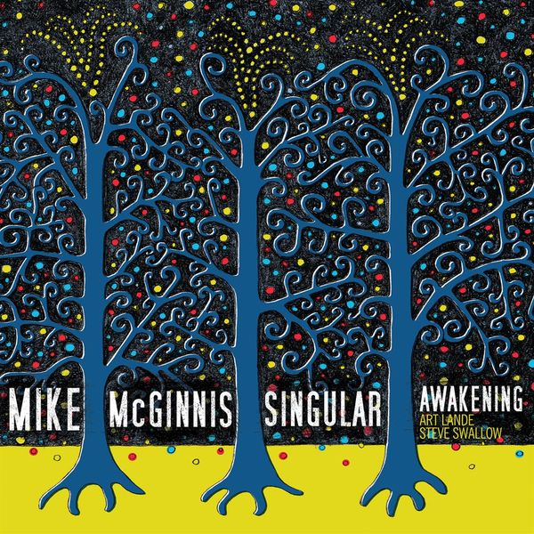 Mike McGinnis – Singular Awakening (2018) [Official Digital Download 24bit/96kHz]