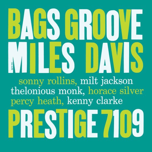 Miles Davis – Bags’ Groove (1957/2016) [FLAC 24 bit, 192 kHz]