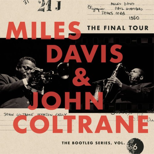 Miles Davis, John Coltrane – The Final Tour: The Bootleg Series, Vol. 6 (2018) [FLAC 24 bit, 44,1 kHz]