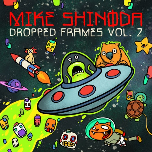 Mike Shinoda – Dropped Frames, Vol. 2 (2020) [FLAC 24 bit, 44,1 kHz]