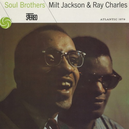 Ray Charles, Milt Jackson – Soul Brothers (1957/2012) [FLAC 24 bit, 192 kHz]