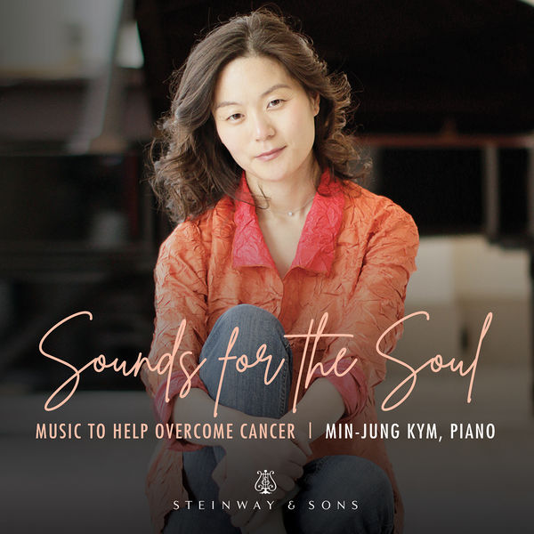 Min-Jung Kym – Sounds for the Soul: Music to Help Overcome Cancer (2021) [Official Digital Download 24bit/192kHz]