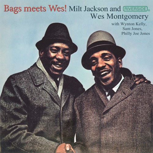 Milt Jackson, Wes Montgomery – Bags Meets Wes! (1962/1987) [FLAC 24 bit, 96 kHz]