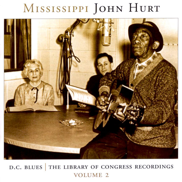 Mississippi John Hurt – D.C. Blues – The Library of Congress Recordings, Vol. 2 (2000/2017) [Official Digital Download 24bit/44,1kHz]