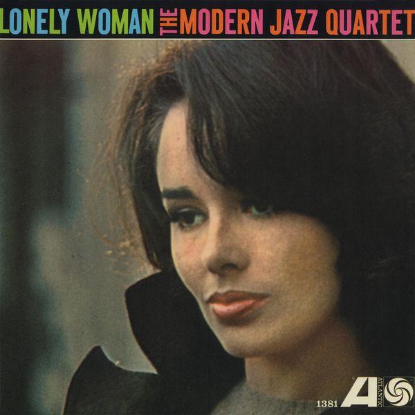 The Modern Jazz Quartet – Lonely Woman (1962/2011) [Official Digital Download 24bit/192kHz]