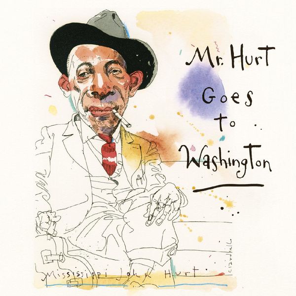 Mississippi John Hurt – Mr. Hurt Goes to Washington (2021) [Official Digital Download 24bit/44,1kHz]