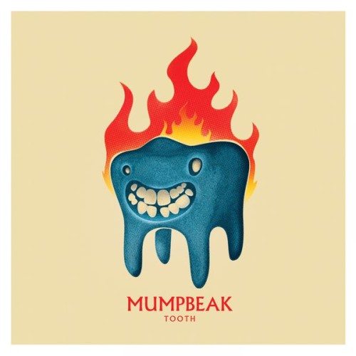 Mumpbeak – Tooth (2017) [FLAC 24 bit, 48 kHz]