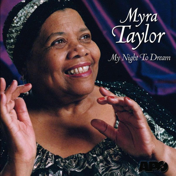 Myra Taylor – My Night To Dream (2001) SACD ISO + Hi-Res FLAC