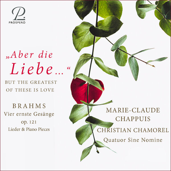 Marie-Claude Chappuis - Brahms: Vier Ernste Gesänge, Op. 121 (2023) [FLAC 24bit/96kHz] Download