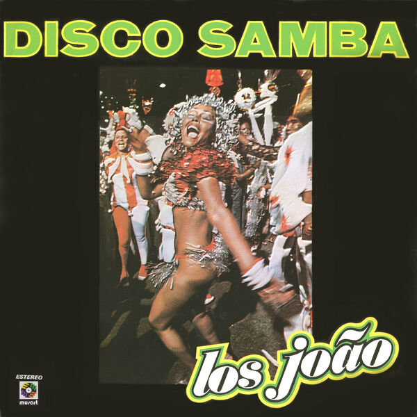 Los Joao - Disco Samba (2023) [FLAC 24bit/192kHz] Download