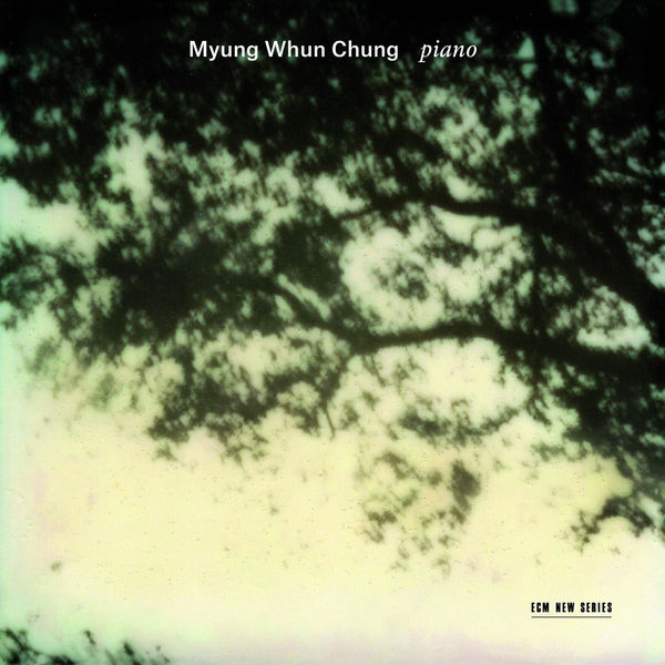 Myung Whun Chung – Piano (2014) [Official Digital Download 24bit/96kHz]