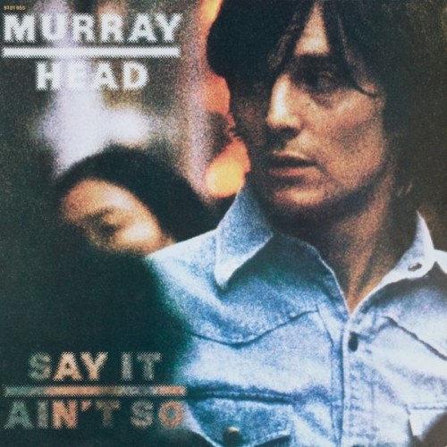 Murray Head – Say It Ain’t So (Remastered 2017) (1976/2017) [FLAC 24 bit, 96 kHz]