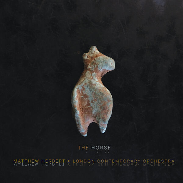 Matthew Herbert – The Horse (2023) [Official Digital Download 24bit/96kHz]