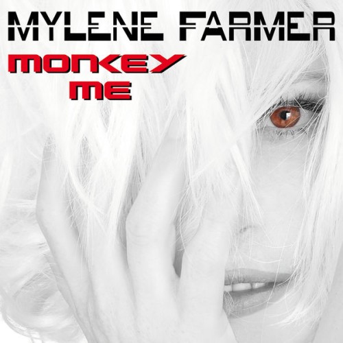 Mylène Farmer – Monkey Me (2012) [FLAC 24 bit, 96 kHz]