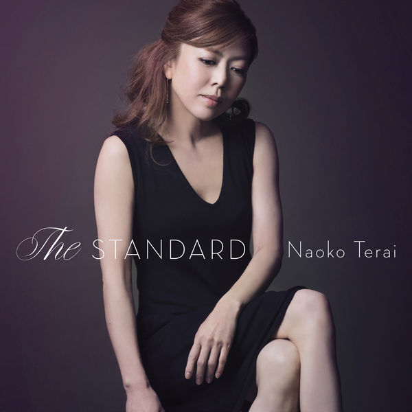 Naoko Terai – The Standard (2017) [Official Digital Download 24bit/96kHz]