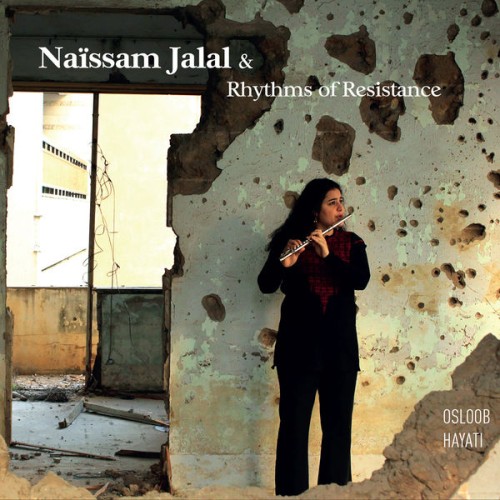 Naïssam Jalal – Osloob Hayati (2015) [FLAC 24 bit, 44,1 kHz]