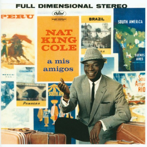 Nat King Cole – A Mis Amigos (1959/2013) [FLAC 24 bit, 192 kHz]