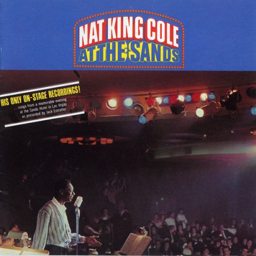 Nat King Cole – At The Sands (Live/Remastered) (1966/2015) [FLAC 24 bit, 192 kHz]